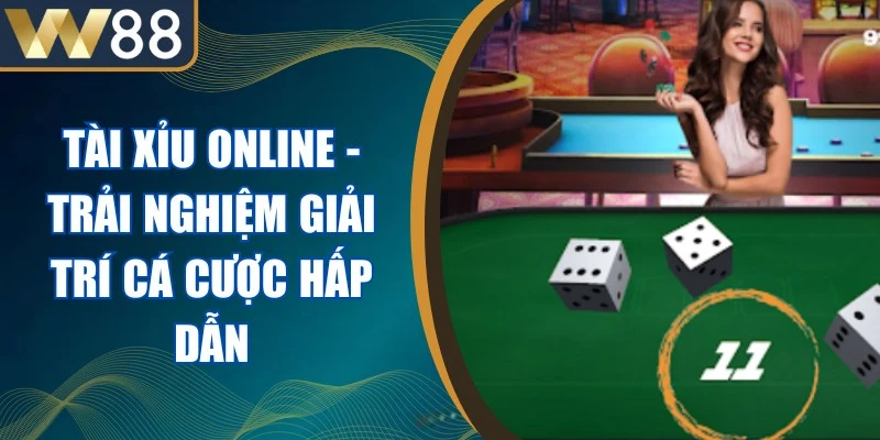 Tài Xỉu Online - Trải Nghiệm Giải Trí Cá Cược Hấp Dẫn 1 Tài Xỉu Online